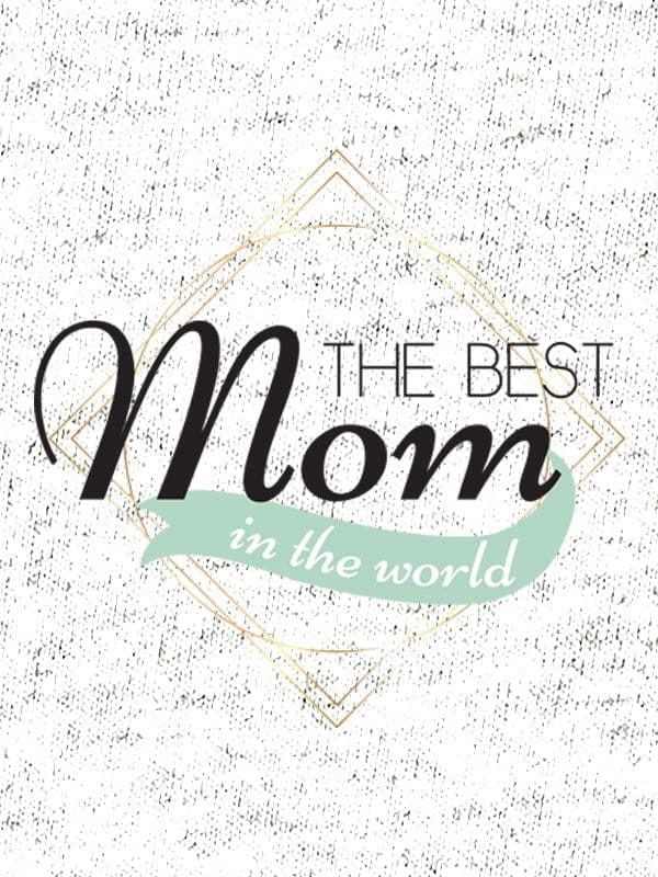 The best mom in the world-preview-dizajn