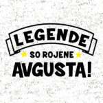 Skodelica legende so rojene avgusta 3 Egende-so-rojene-avgusta-preview-dizajn_garderoba_tiskarna unikatnih majic