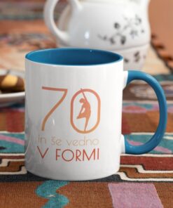 Skodelica Še vedno v formi izberi letnico 70