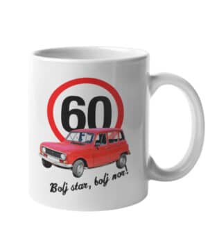 Skodelica Bolj star bolj nor Katrca 60 let