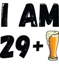 I am 29 let plus pivo