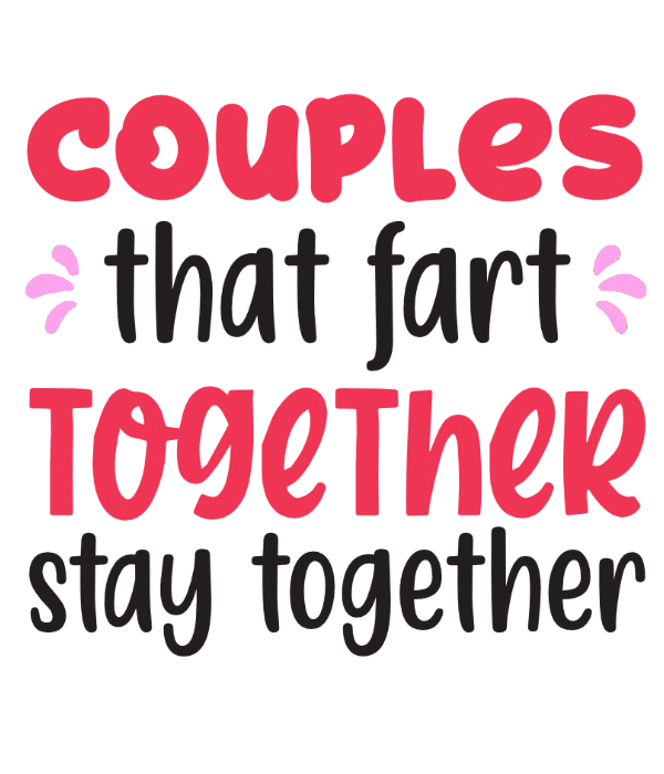 Couples that fart together stay together preview