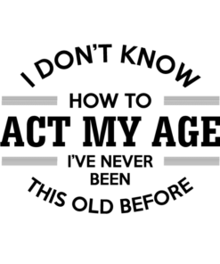 I don t know how to act my age 2 novi dizajni 1