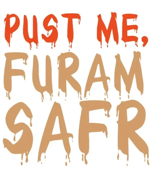 Motiv Predogled Pust me furam safr